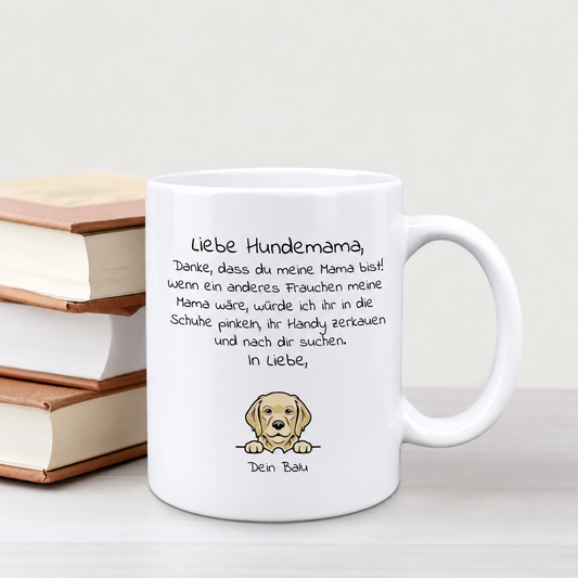 Personalisierte Tasse für Hundemamas mit liebevollem Text und Hundemotiv, weißes Keramikmaterial.