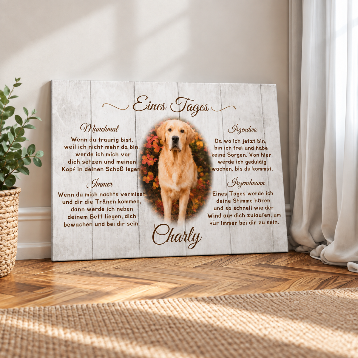 Personalisierte Leinwand mit dem Text "Eines Tages" und Bild eines Hundes in einem floralem Rahmen.