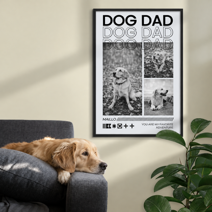 Gerahmtes Poster mit "DOG DAD" und drei schwarz-weißen Fotos eines Hundes, daneben ein Hund auf einer Couch.