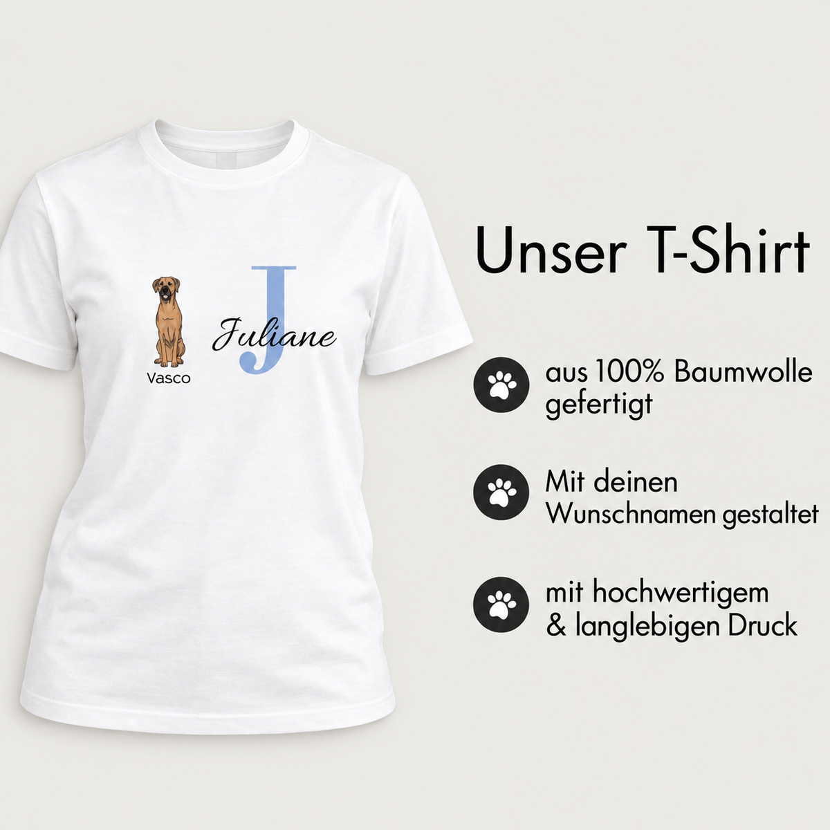 Weißes T-Shirt aus 100% Baumwolle mit Personalisierung: Hundemotiv und Initiale „J“ für Juliane.