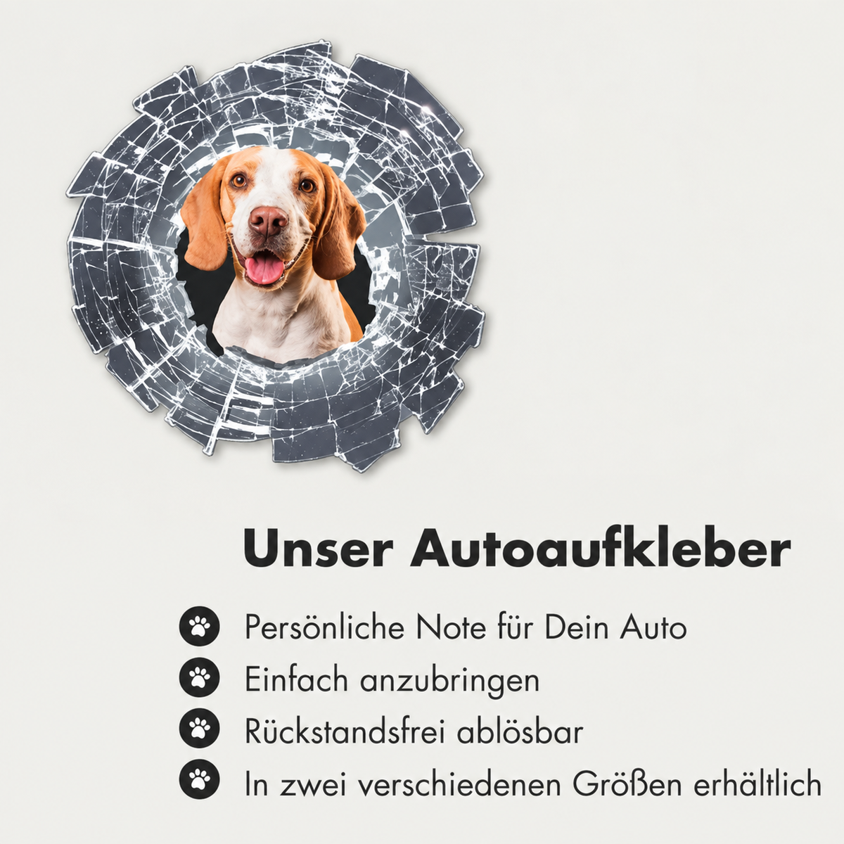 Personalisierter Autoaufkleber mit Hundebild in Form eines zersplitterten Glases.