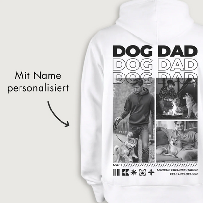 Weißer Hoodie mit dem Aufdruck "DOG DAD" und personalisierbarem Namen. Grafiken von Hundebesitzern und Hunden.